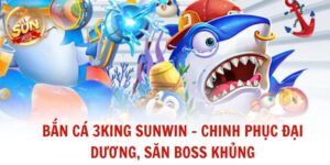 Bắn Cá 3KING