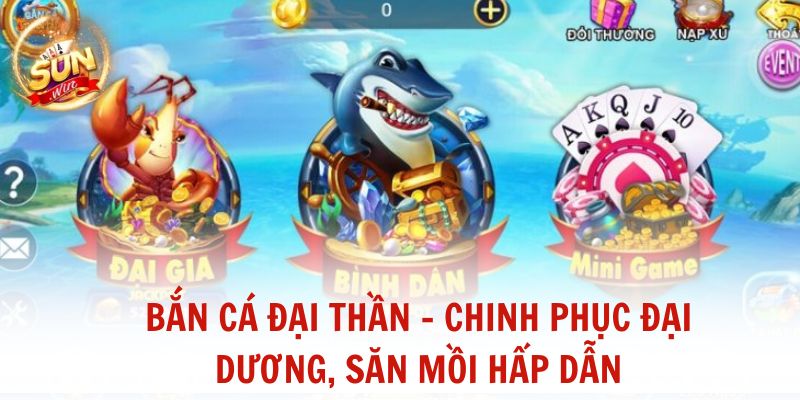 Bắn cá Đại Thần