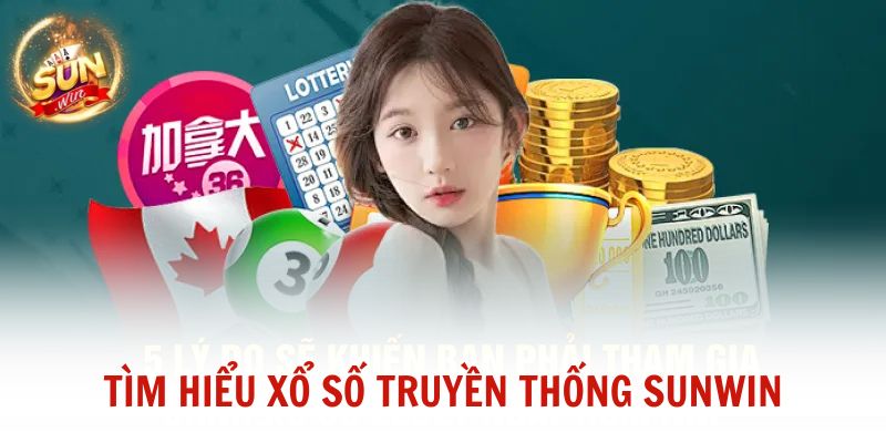 Tìm hiểu xổ số truyền thống