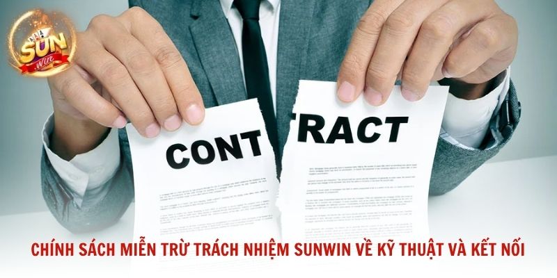 Chính sách miễn trừ trách nhiệm Sunwin về kỹ thuật và kết nối